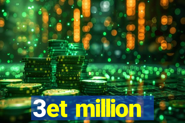 3et million